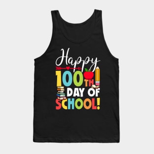 Happy 100th Day of School 100 Days of School Teacher Student Tank Top